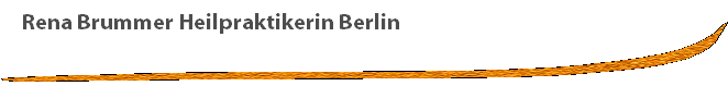 Rena Brummer Heilpraktikerin Berlin